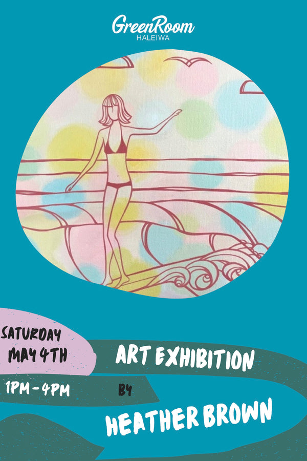 Heather Brown Art Show on Saturday, May 4th!!