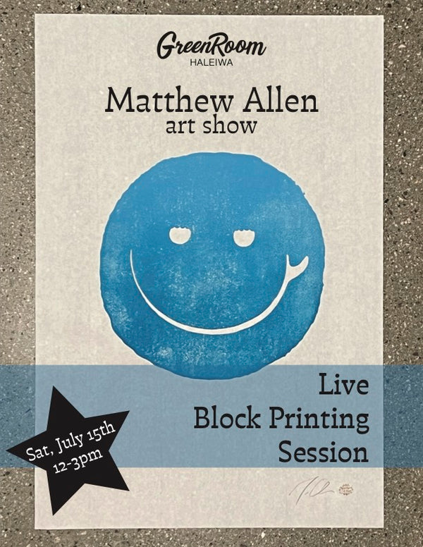 Matthew Allen live block printing Event on Sat, 7/15!