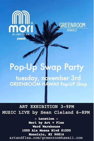 Mori Hawaii Pop-Up Swap Party