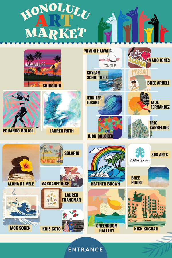 Honolulu Art Market 2024 this weekend! Here is the Layout! Find your favorite Artists!