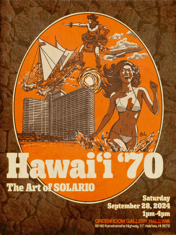 "Hawaii '70" Art Exhibition by Solario on Saturday, September 28th, 2024