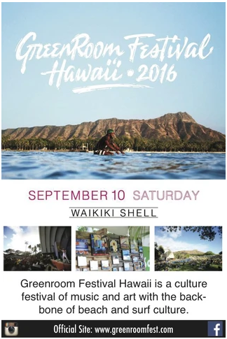 Greenroom Festival Hawaii'16