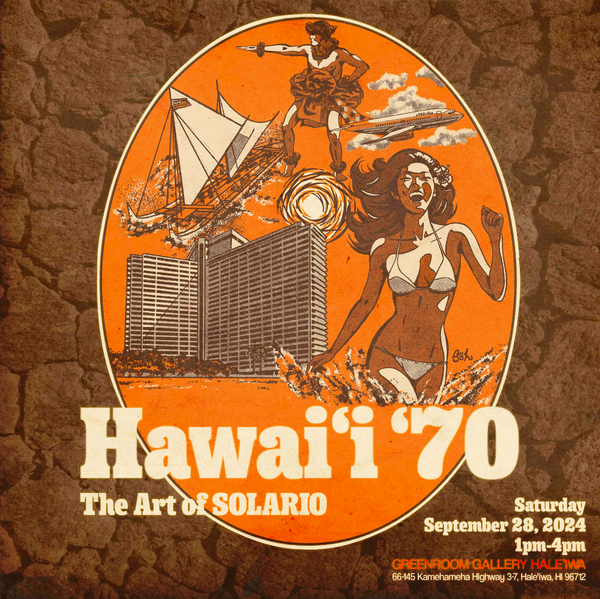 Event News! Solario Art Exhibition “Hawaii’70”