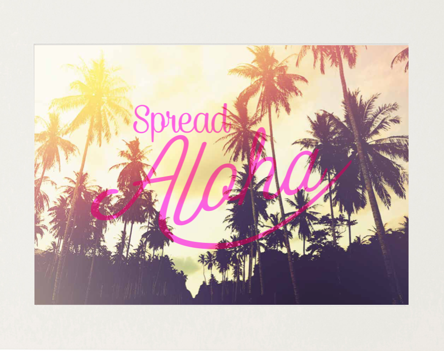 Spread Aloha