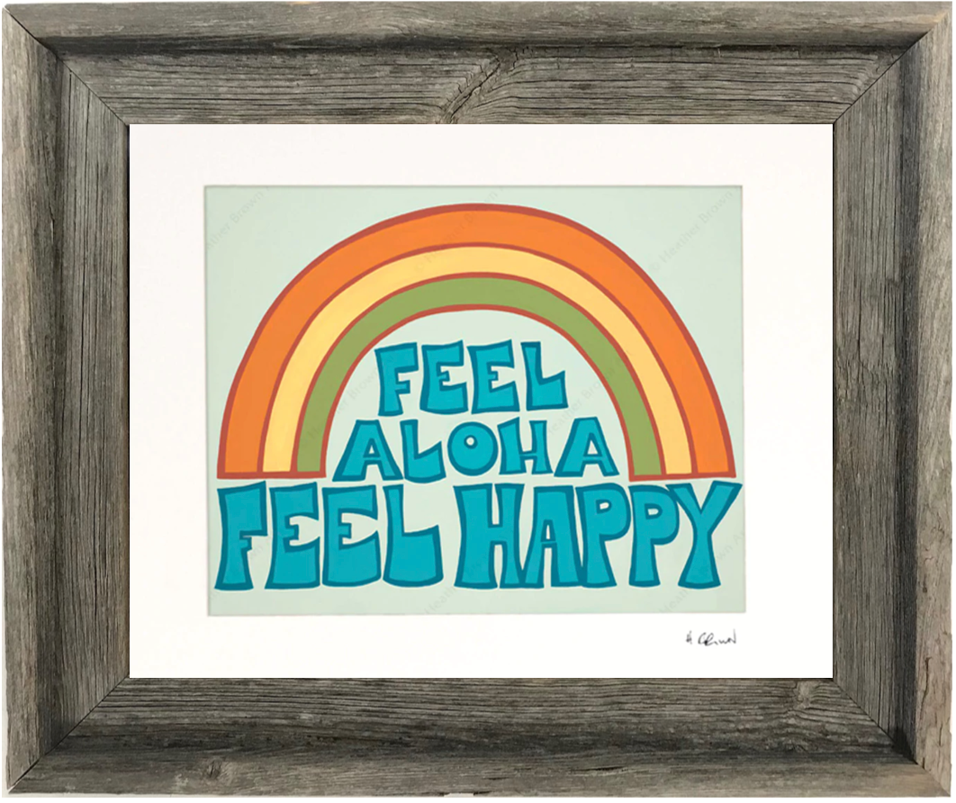 Feel Aloha Feel Happy