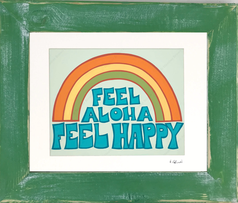 Feel Aloha Feel Happy